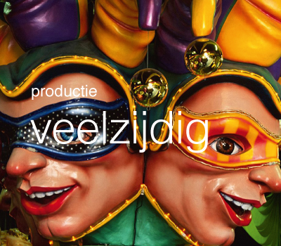 Veelzijdig in productie